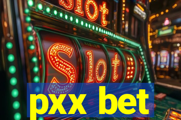 pxx bet